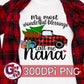 My Most Wonderful Blessings Call Me Nana PNG Sublimation