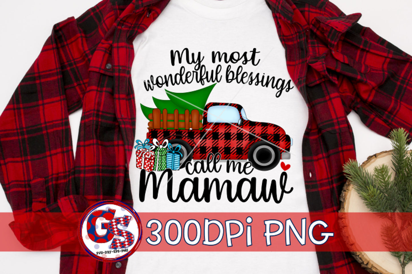My Most Wonderful Blessings Call Me Mamaw PNG for Sublimation