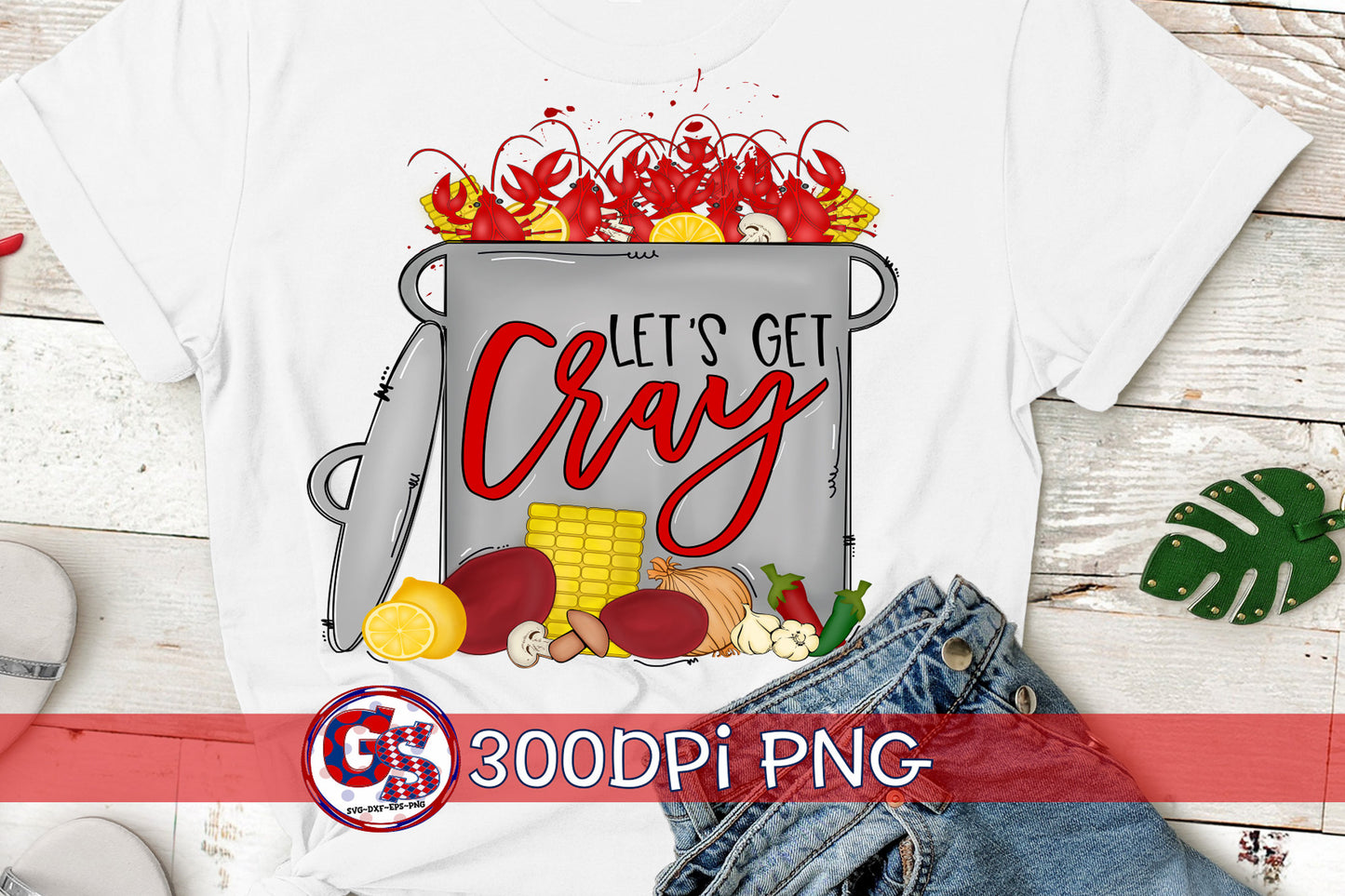 Let's Get Cray Crawfish PnG Sublimation