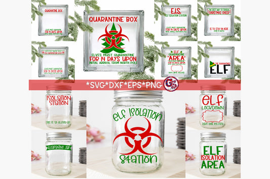 Elf Quarantine Bundle svg dxf eps png. Christmas SvG | Christmas Elf SvG | Christmas Quarantine Box SvG | Elf Quarantine Jar SvG Download