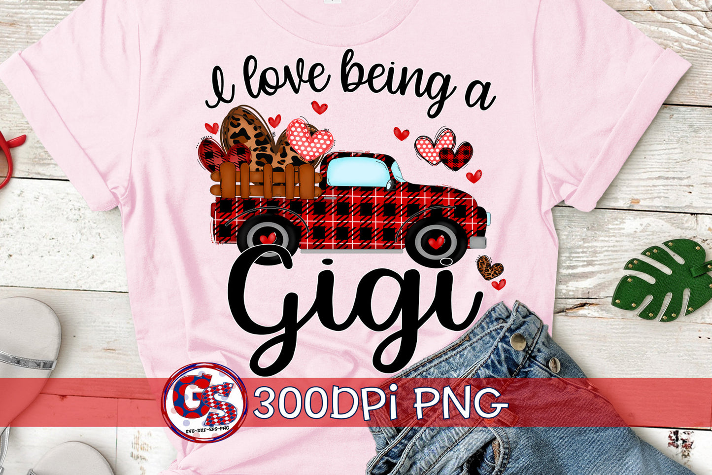 I Love Being A Gigi PNG Sublimation Antique Truck Valentine's Day PNG for Sublimation