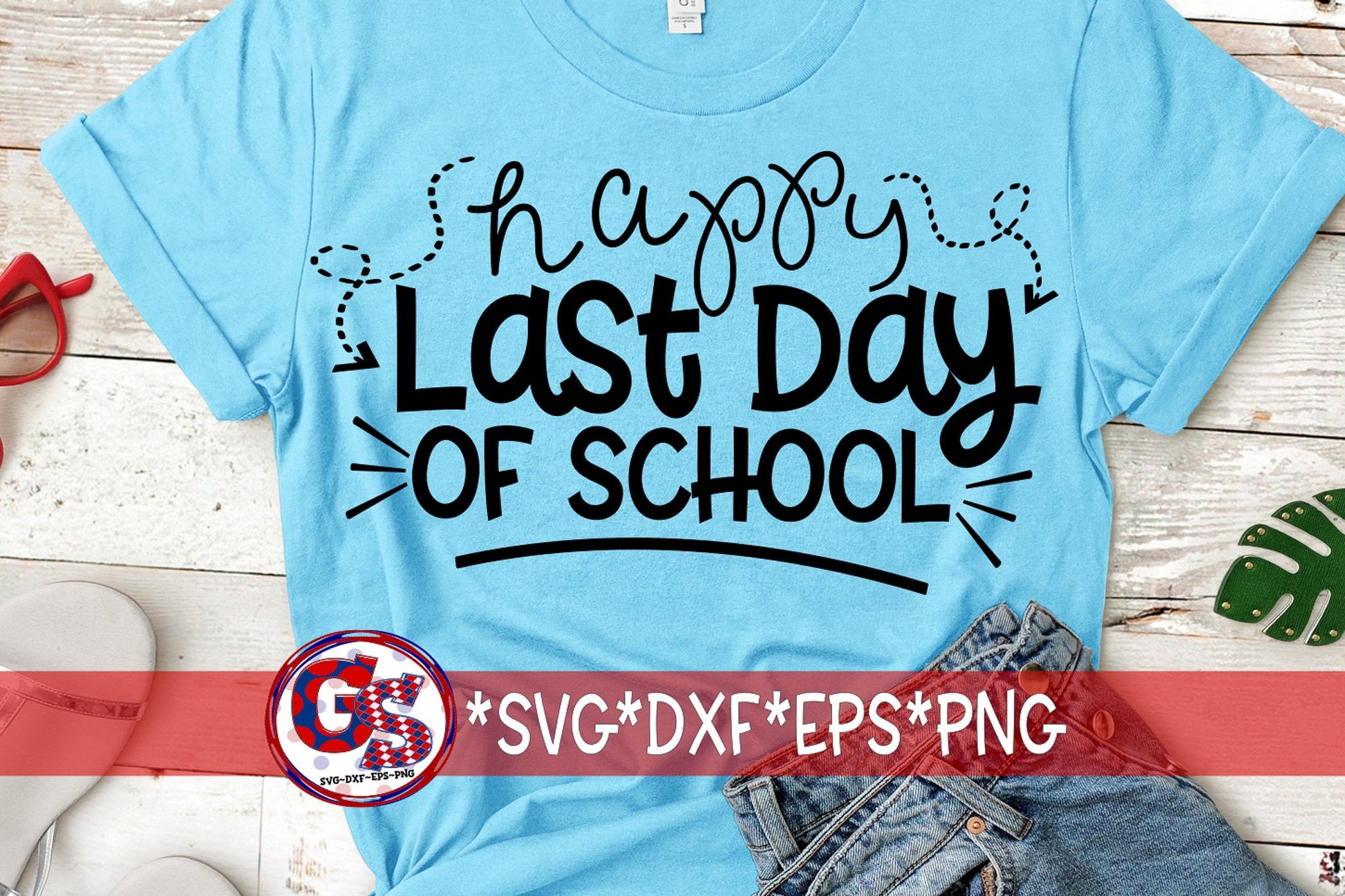 Happy Last Day Of School svg dxf eps png. Happy Last Day SvG | Last Day Of School SvG | Last Days SvG | School | Instant Download Cut File