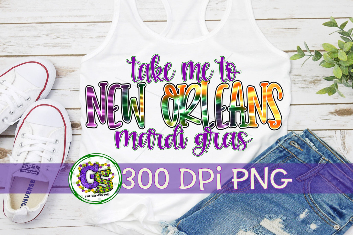 Take Me To New Orleans Mardi Gras PNG for Sublimation