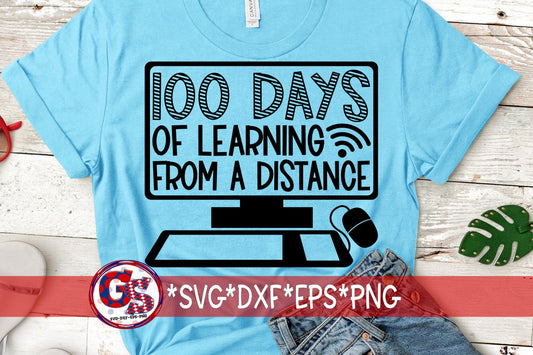 100 Days Of Learning From a Distance svg dxf eps png 100 Days Of School SvG | Virtual Learning SvG |100 days of School SvG |Instant Download
