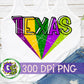 Texas Mardi Gras PNG for Sublimation