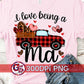 I Love Being A Ma Antique Truck Valentine's Day PNG for Sublimation
