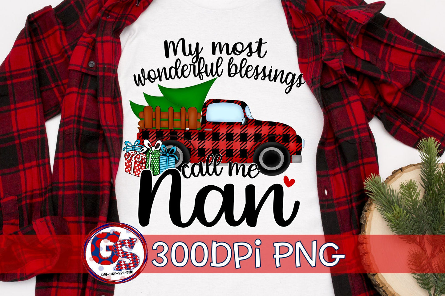 My Most Wonderful Blessings Call Me Nan PNG Sublimation
