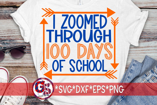 I Zoomed Through 100 Days Of School svg dxf eps png. Zoomed 100 Days Of School SvG | 100 Days SvG | School SvG | Instant Download Cut Files