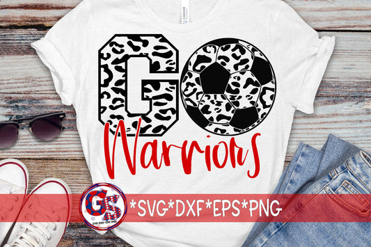 Go Warriors Soccer svg dxf eps png. Warriors Soccer SvG | Go Warriors DxF | Warriors EpS | Go Warriors | Soccer SvG | Instant Download Cut