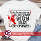 Forget the Chocolate Bar, I'd Do Some Sketchy Shit/Stuff for Crawfish SVG DXF EPS PNG