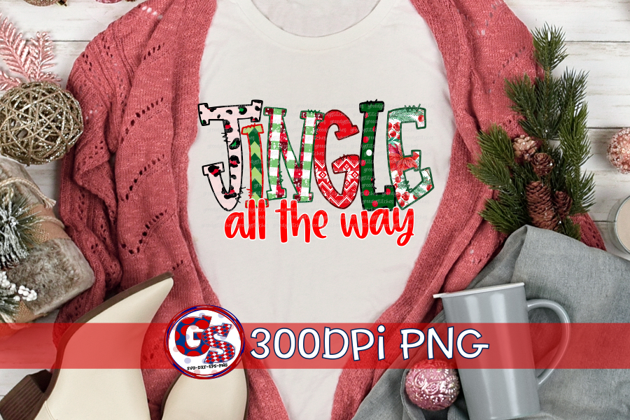 Jingle All The Way doodle letters PNG for Sublimation