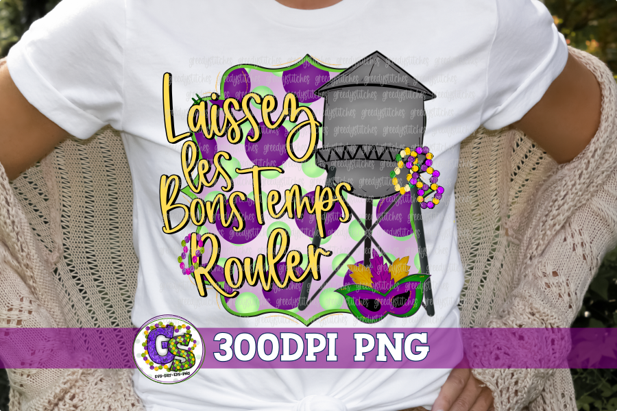 Laissez Les Bon Temps Rouler Mardi Gras Water Tower PNG