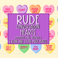 Rude & Crude Conversation Hearts PNG for Sublimation