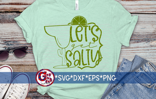 Let's Get Salty SVG DXF EPS PNG