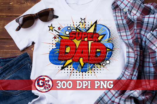 Super Dad PNG for Sublimation