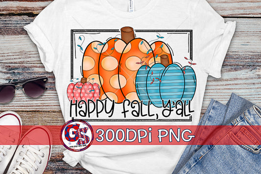Happy Fall Y'all PNG For Sublimation