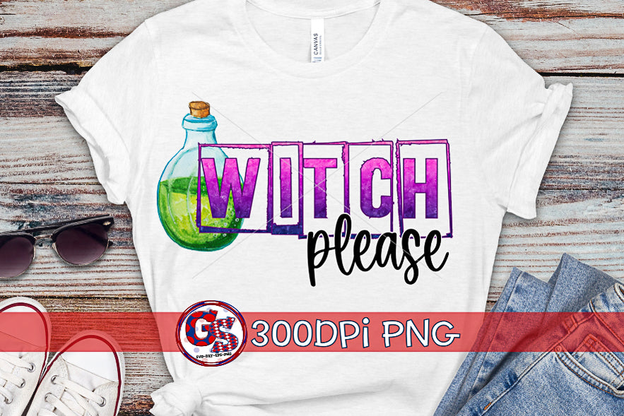 Witch Please PNG for Sublimation