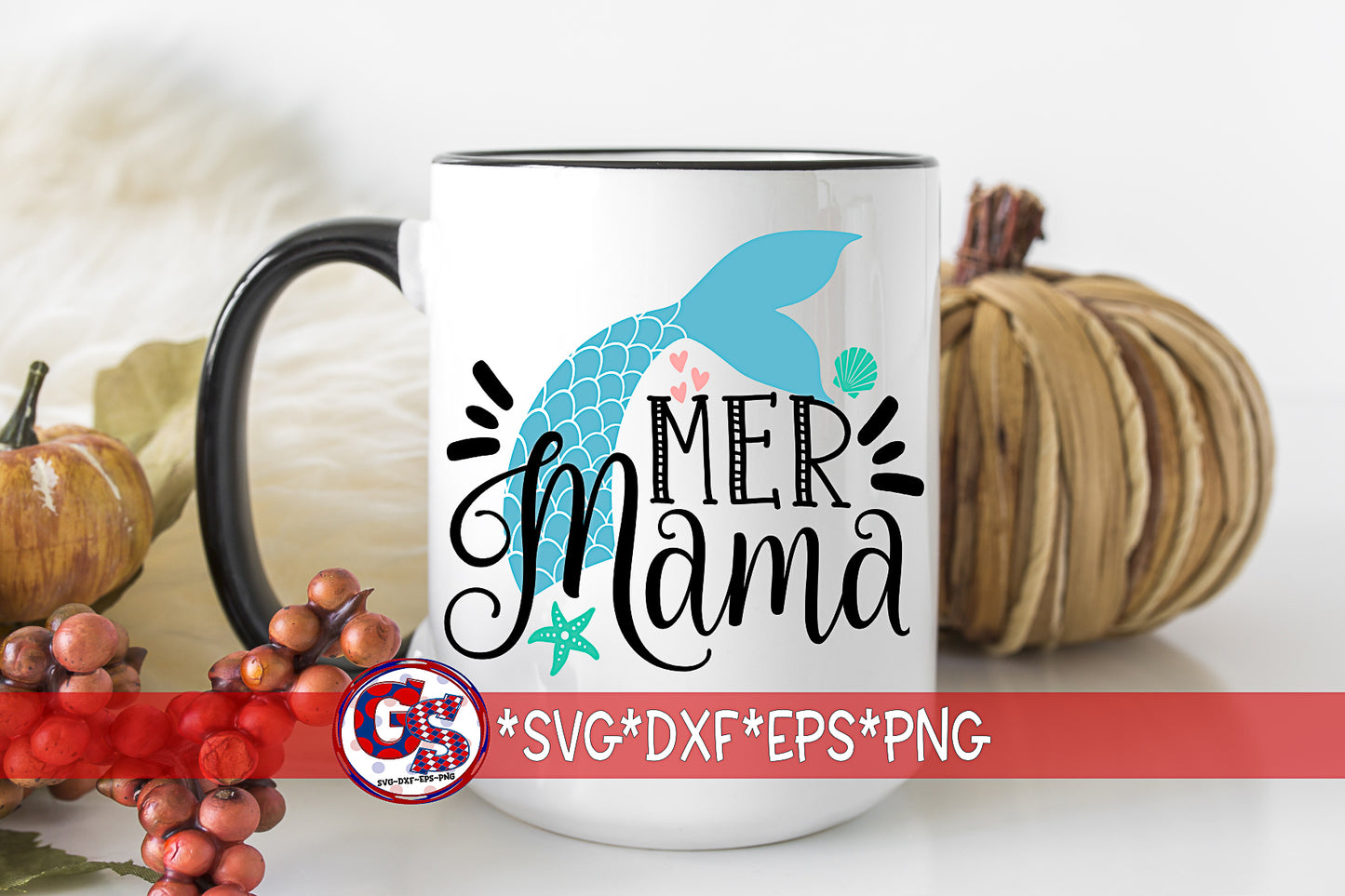 Mer Mama SVG DXF EPS PNG