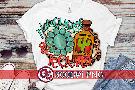 Turquoise & Tequila PNG For Sublimation