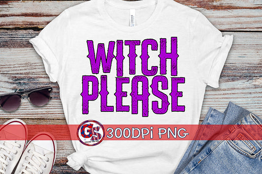 Witch Please PNG for Sublimation
