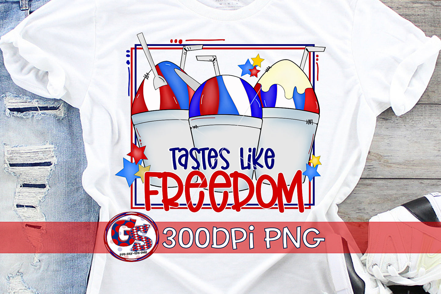 Tastes Like Freedom Snowballs PNG for Sublimation-July 4th PNG